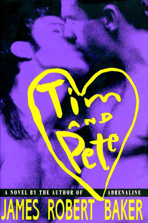 book cover of tim and pete, by james robert baker