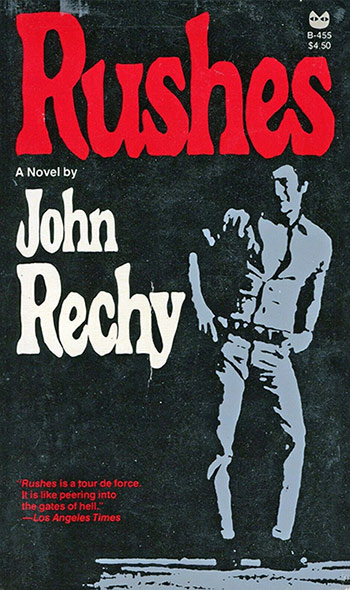 book cover for rushes, by john rechy